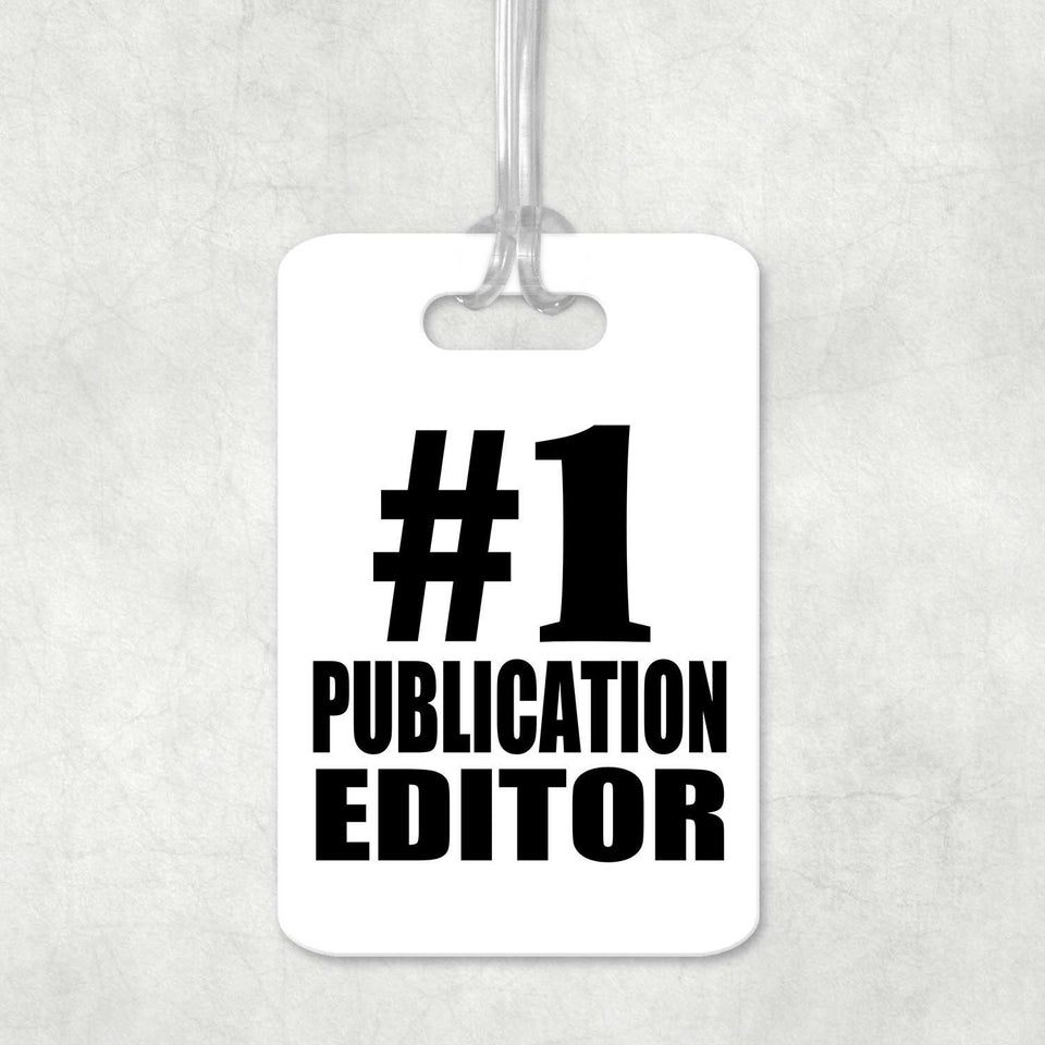 Number One #1 Publication Editor - Luggage Bag Tag