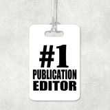 Number One #1 Publication Editor - Luggage Bag Tag