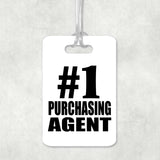 Number One #1 Purchasing Agent - Luggage Bag Tag