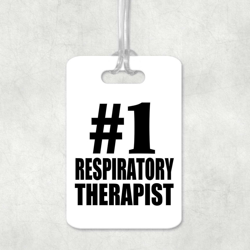 Number One #1 Respiratory Therapist - Luggage Bag Tag