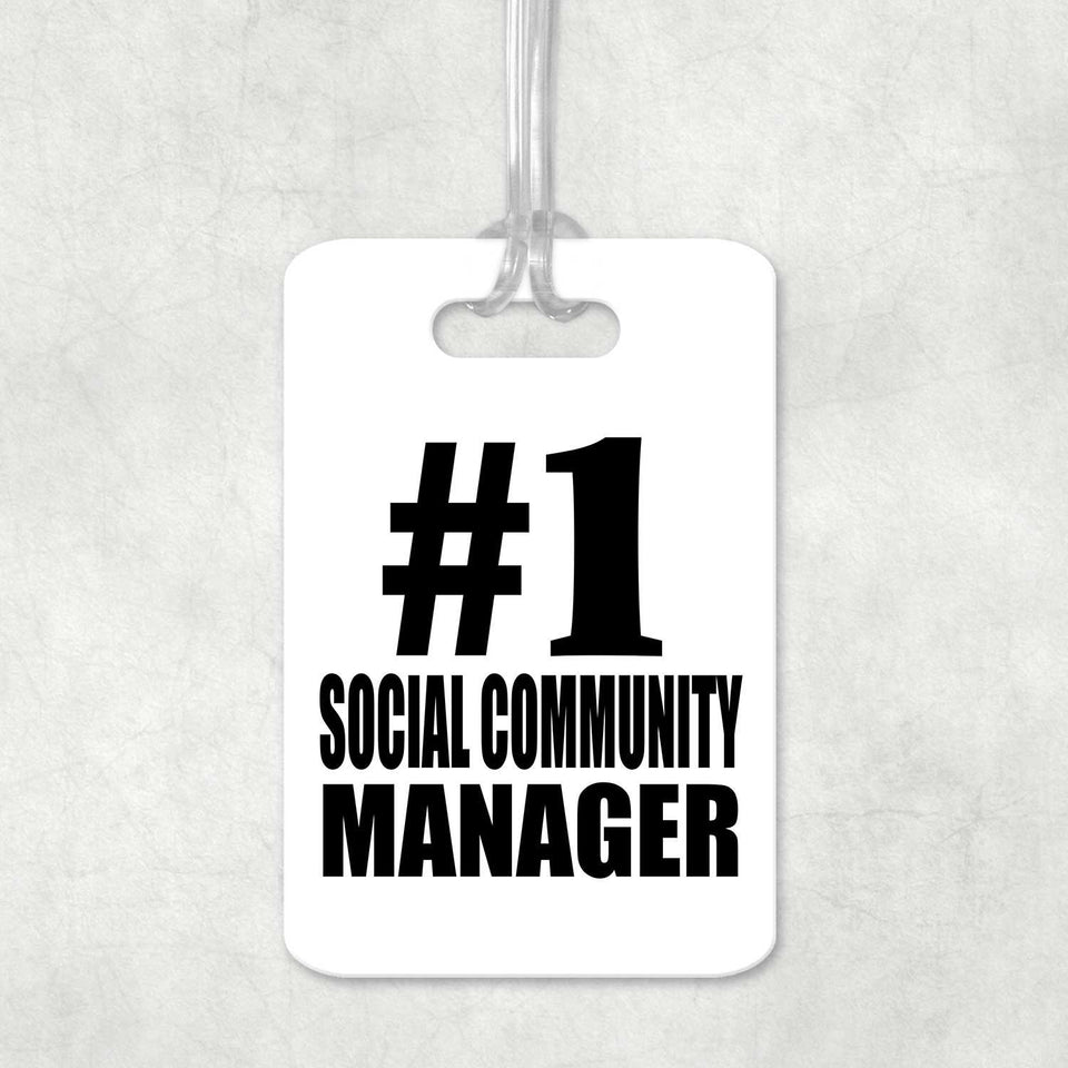 Number One #1 Social Community Manager - Luggage Bag Tag