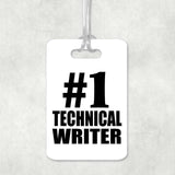Number One #1 Technical Writer - Luggage Bag Tag