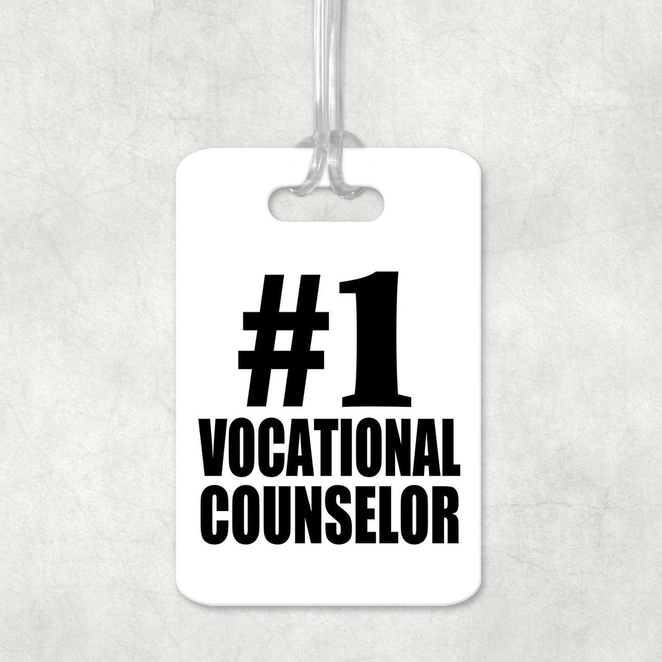 Number One #1 Vocational Counselor - Luggage Bag Tag