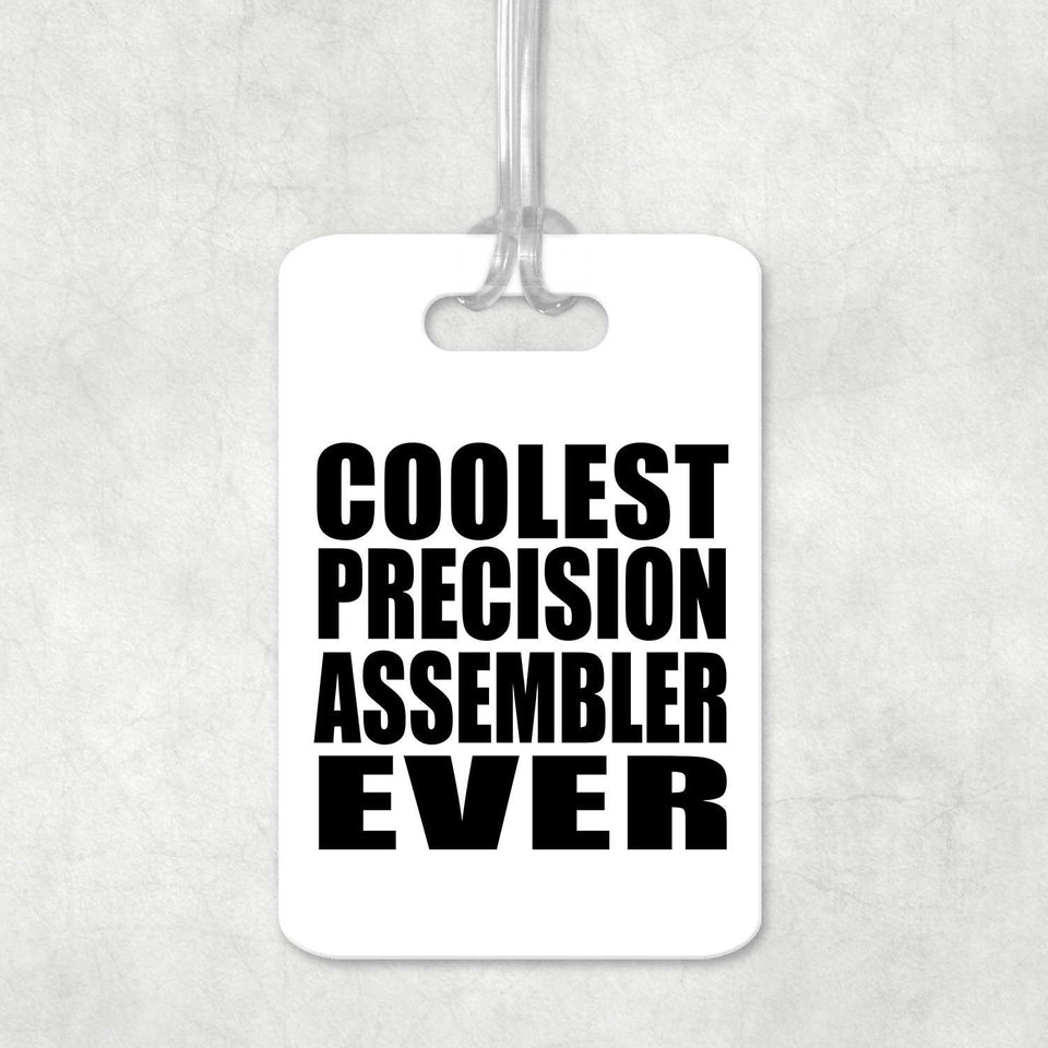 Coolest Precision Assembler Ever - Luggage Bag Tag