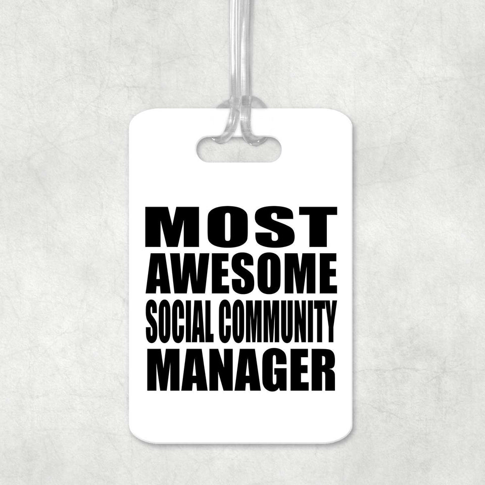 Most Awesome Social Community Manager - Luggage Bag Tag