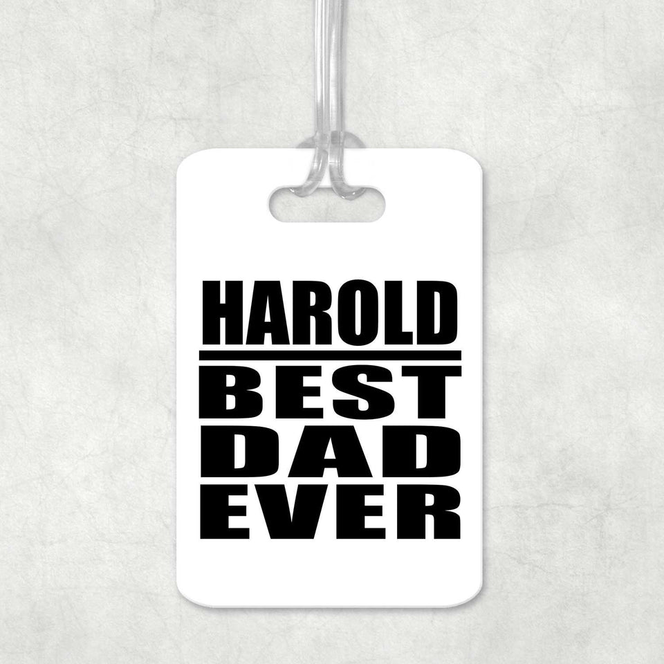 Harold Best Dad Ever - Luggage Bag Tag