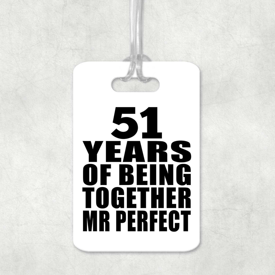 51st Anniversary 51 Years Of Being Mr Perfect - Luggage Bag Tag