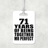 71st Anniversary 71 Years Of Being Mr Perfect - Luggage Bag Tag