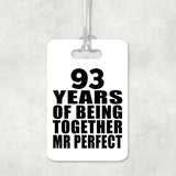 93rd Anniversary 93 Years Of Being Mr Perfect - Luggage Bag Tag