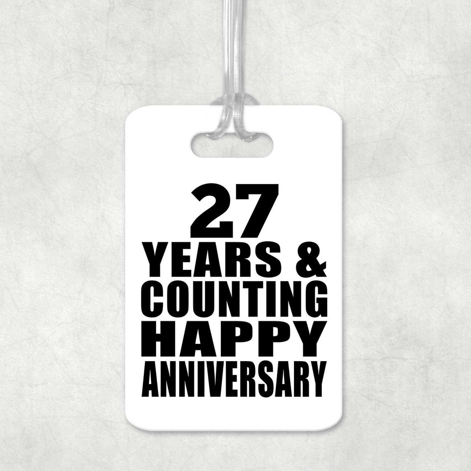 Happy 27th Anniversary 27 Years & Counting - Luggage Bag Tag