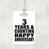 Happy 3rd Anniversary 3 Years & Counting - Luggage Bag Tag