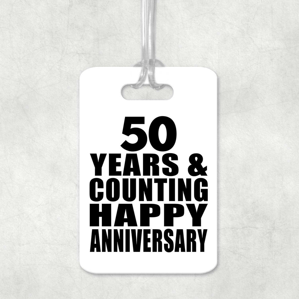 Happy 50th Anniversary 50 Years & Counting - Luggage Bag Tag