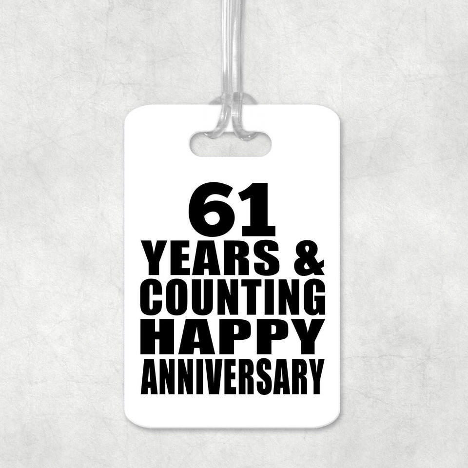 Happy 61st Anniversary 61 Years & Counting - Luggage Bag Tag
