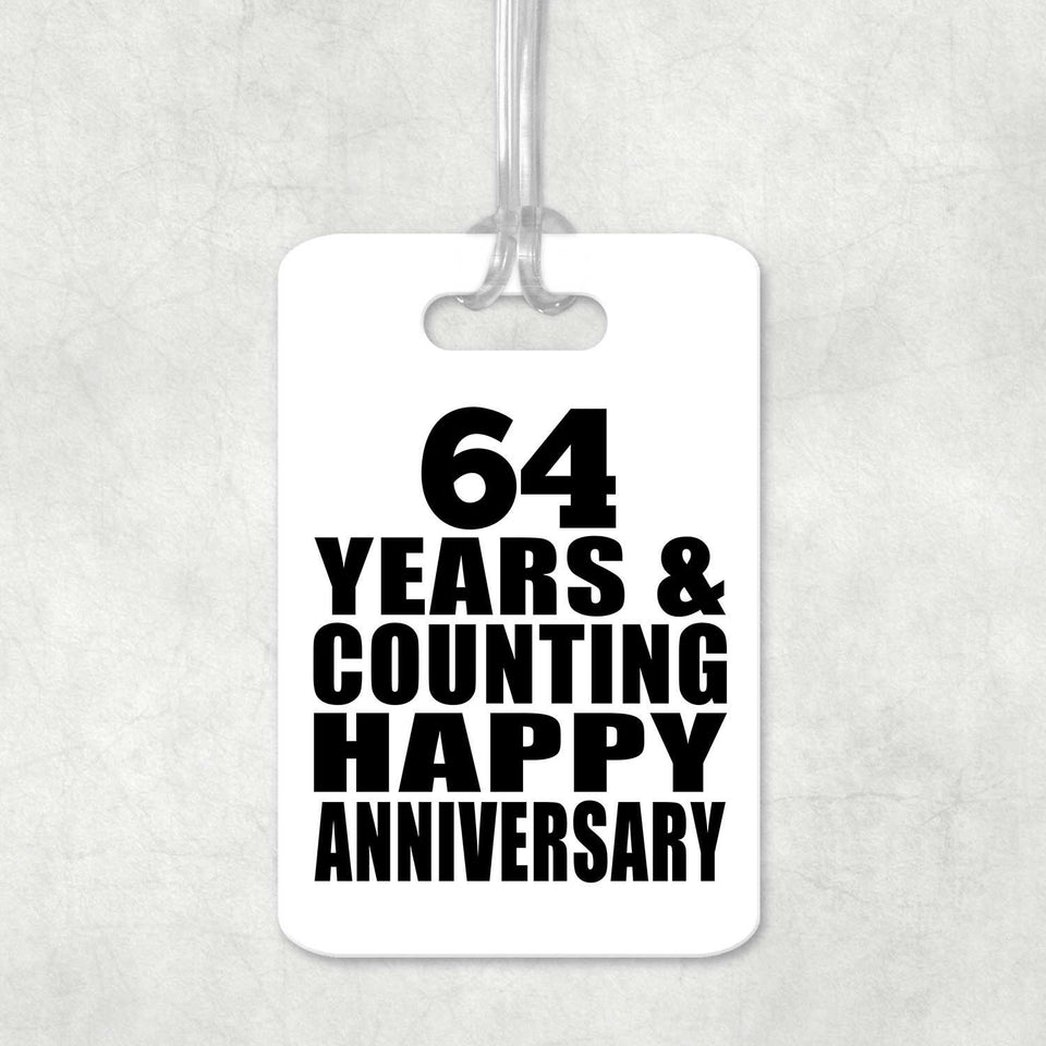 Happy 64th Anniversary 64 Years & Counting - Luggage Bag Tag