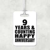 Happy 9th Anniversary 9 Years & Counting - Luggage Bag Tag