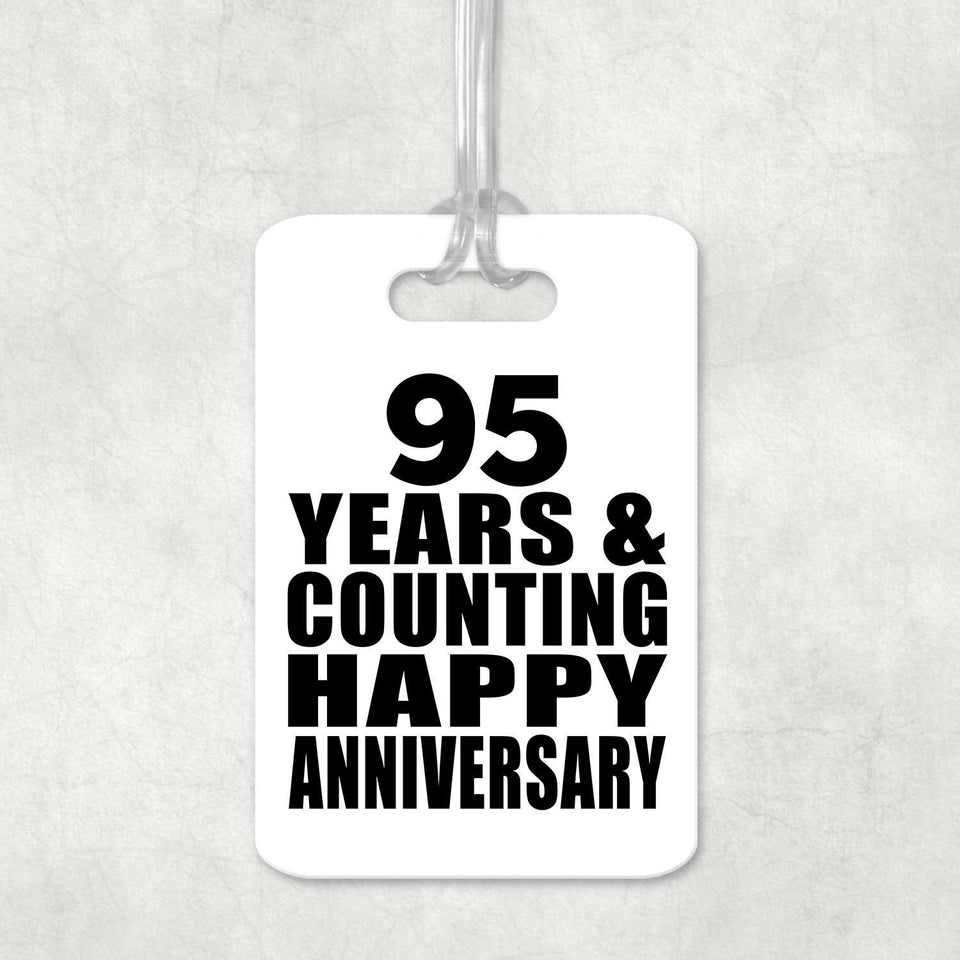 Happy 95th Anniversary 95 Years & Counting - Luggage Bag Tag