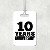 10th Anniversary 10 Years Anniversary - Luggage Bag Tag
