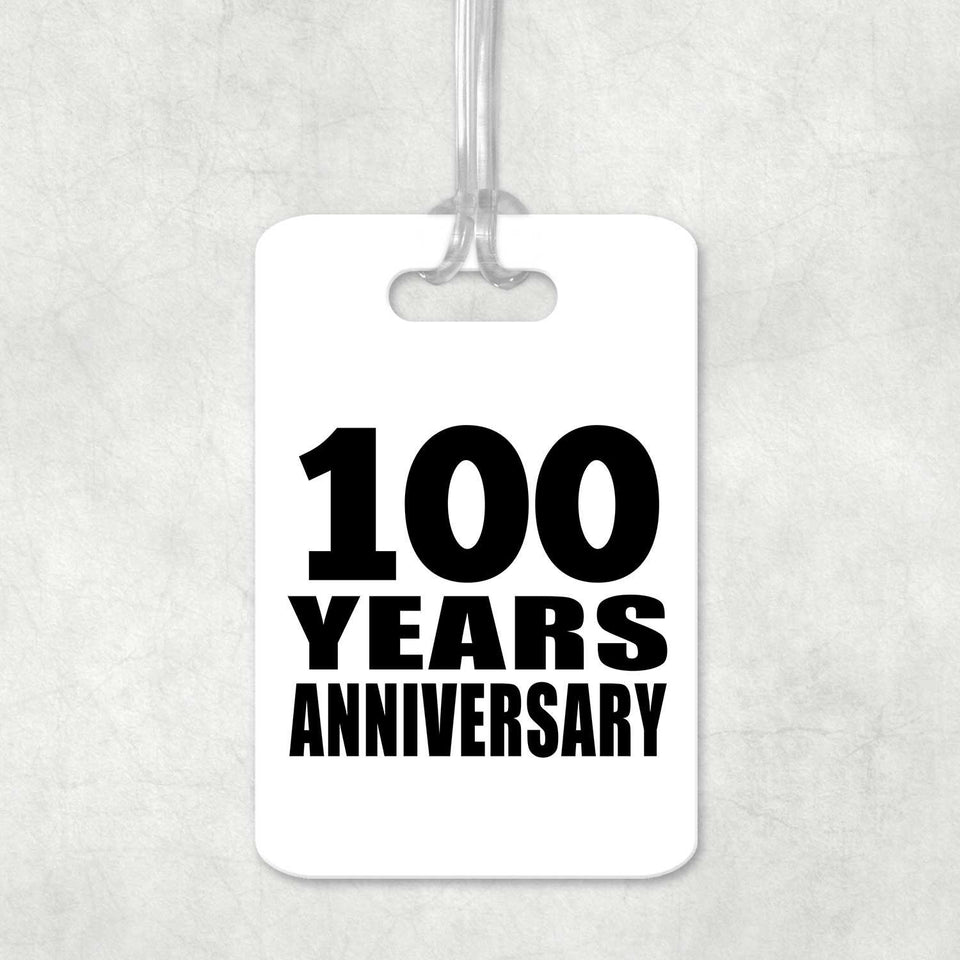 100th Anniversary 100 Years Anniversary - Luggage Bag Tag