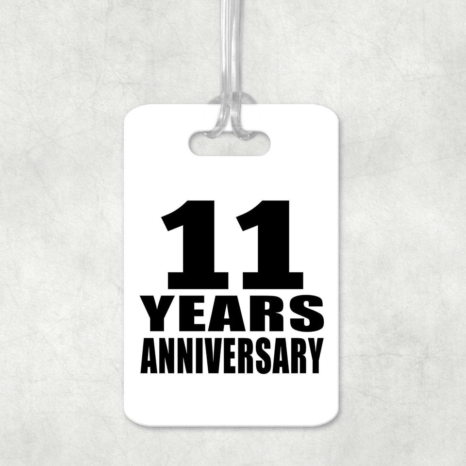 11th Anniversary 11 Years Anniversary - Luggage Bag Tag