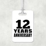 12th Anniversary 12 Years Anniversary - Luggage Bag Tag