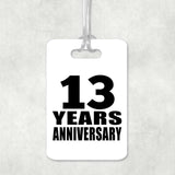 13th Anniversary 13 Years Anniversary - Luggage Bag Tag