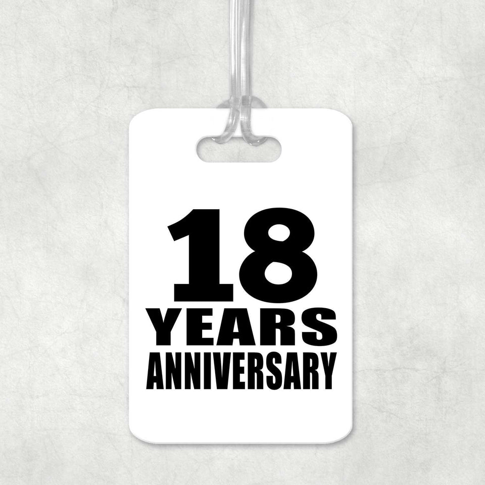 18th Anniversary 18 Years Anniversary - Luggage Bag Tag