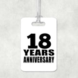 18th Anniversary 18 Years Anniversary - Luggage Bag Tag