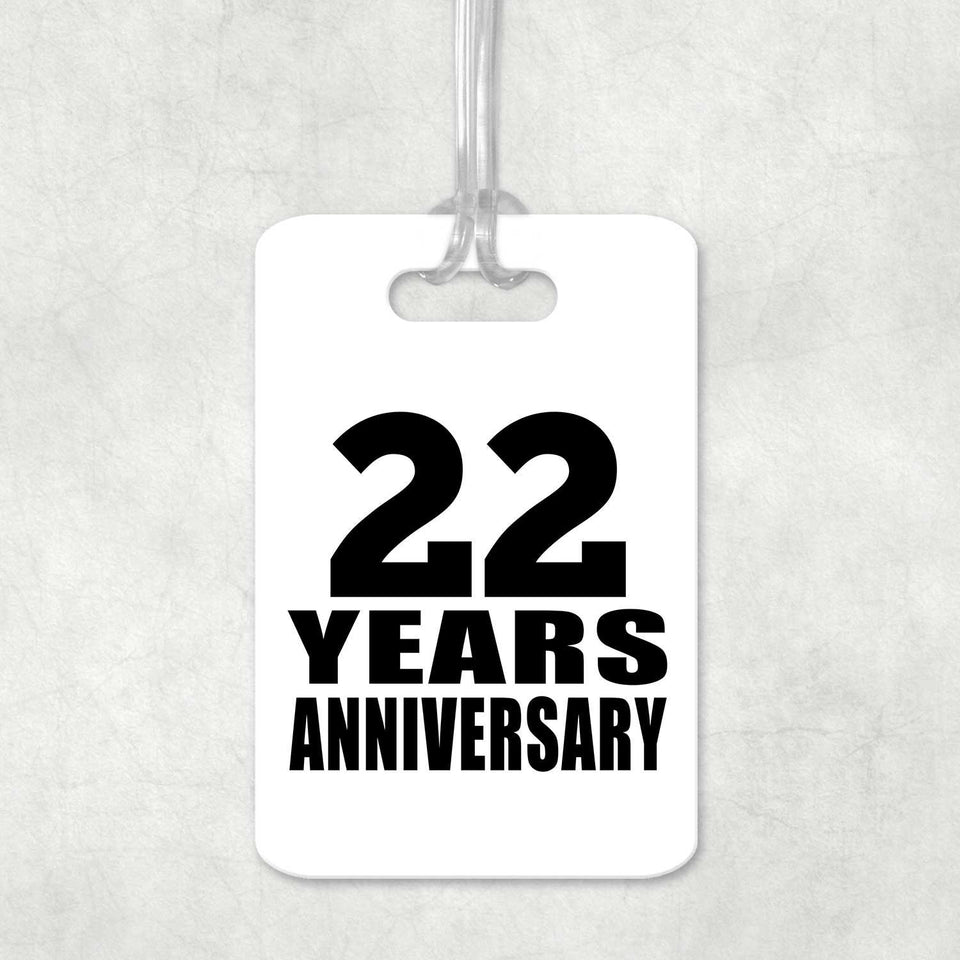 22nd Anniversary 22 Years Anniversary - Luggage Bag Tag