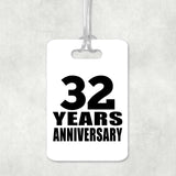 32nd Anniversary 32 Years Anniversary - Luggage Bag Tag