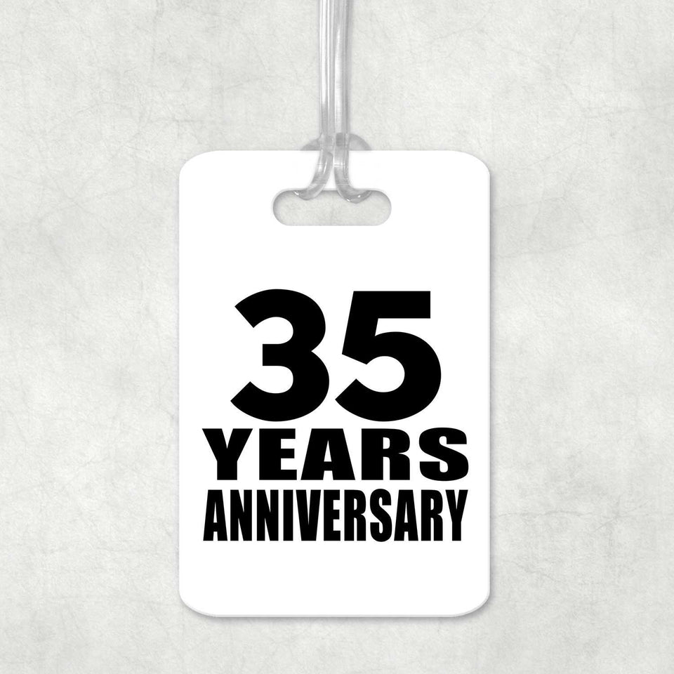 35th Anniversary 35 Years Anniversary - Luggage Bag Tag