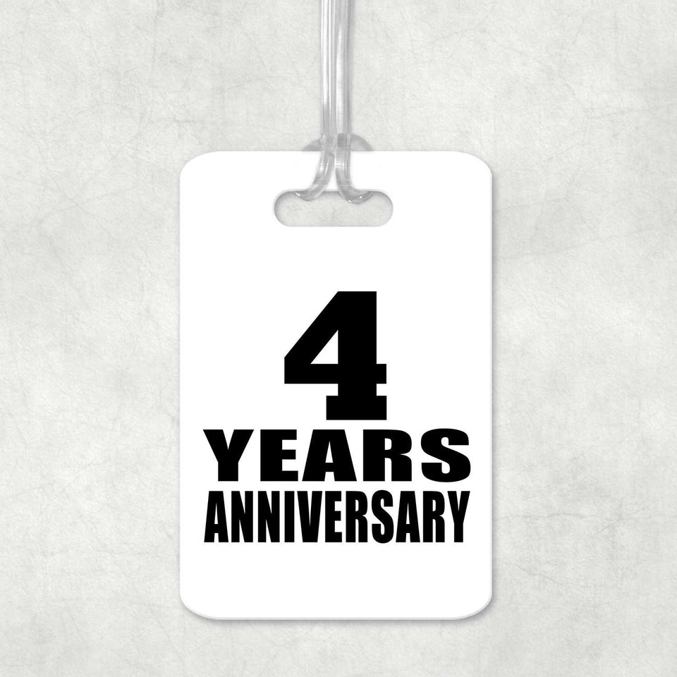 4th Anniversary 4 Years Anniversary - Luggage Bag Tag