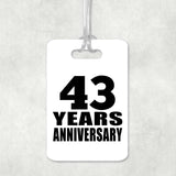 43rd Anniversary 43 Years Anniversary - Luggage Bag Tag