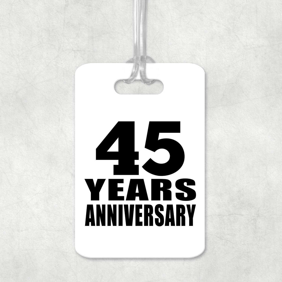45th Anniversary 45 Years Anniversary - Luggage Bag Tag