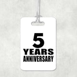 5th Anniversary 5 Years Anniversary - Luggage Bag Tag