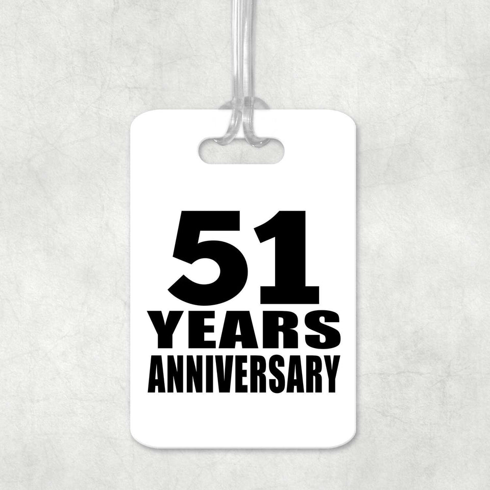 51st Anniversary 51 Years Anniversary - Luggage Bag Tag