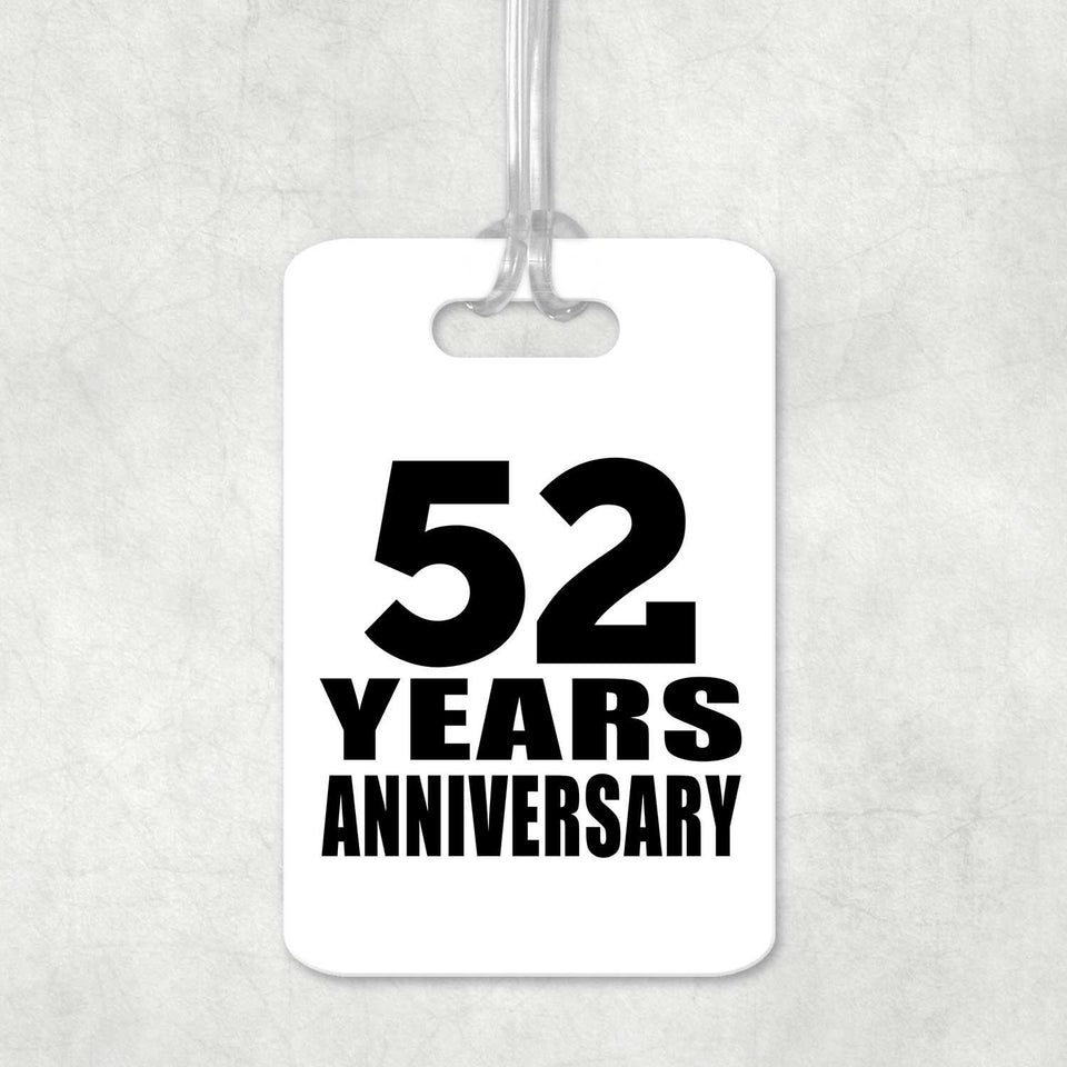 52nd Anniversary 52 Years Anniversary - Luggage Bag Tag