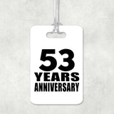 53rd Anniversary 53 Years Anniversary - Luggage Bag Tag
