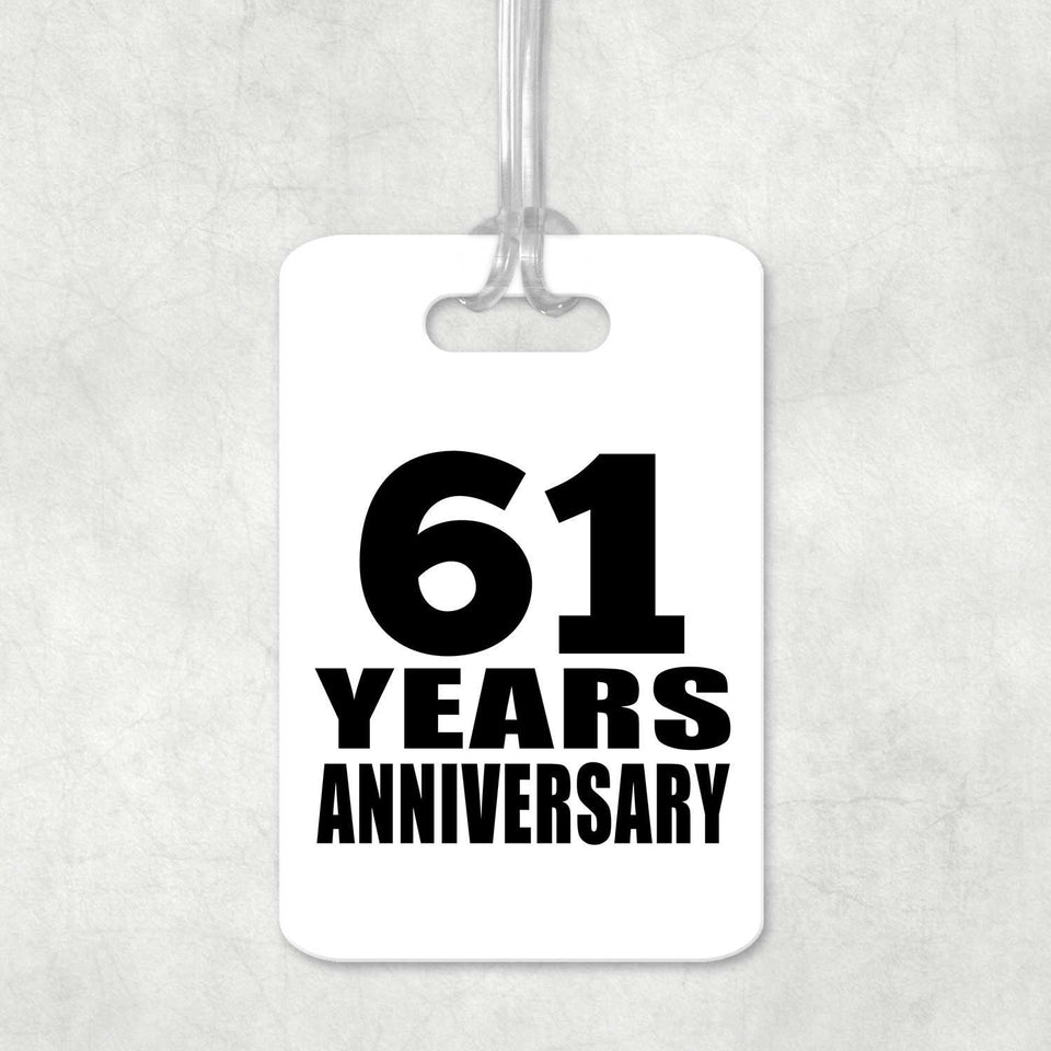 61st Anniversary 61 Years Anniversary - Luggage Bag Tag