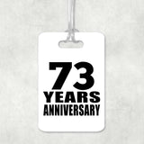 73rd Anniversary 73 Years Anniversary - Luggage Bag Tag