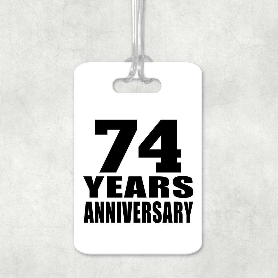 74th Anniversary 74 Years Anniversary - Luggage Bag Tag