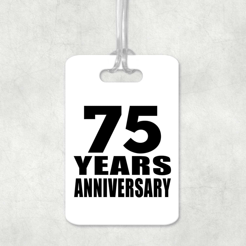 75th Anniversary 75 Years Anniversary - Luggage Bag Tag