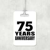 75th Anniversary 75 Years Anniversary - Luggage Bag Tag