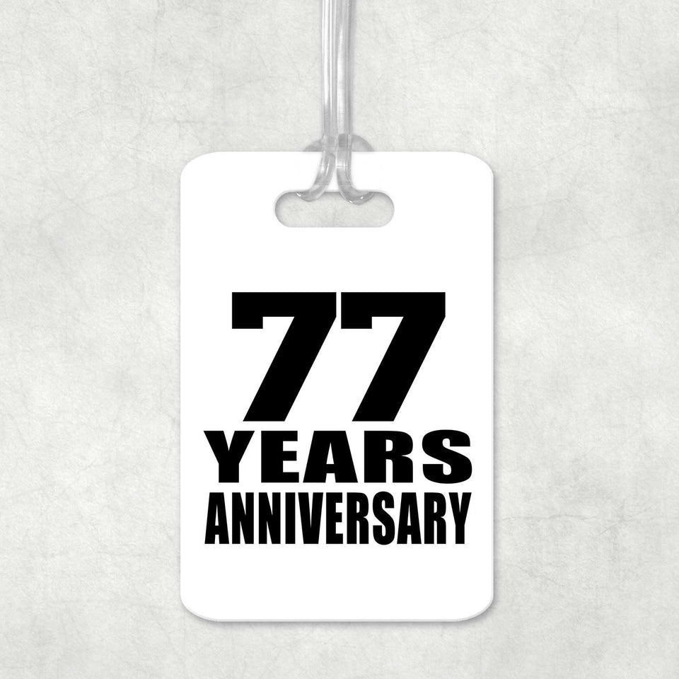 77th Anniversary 77 Years Anniversary - Luggage Bag Tag