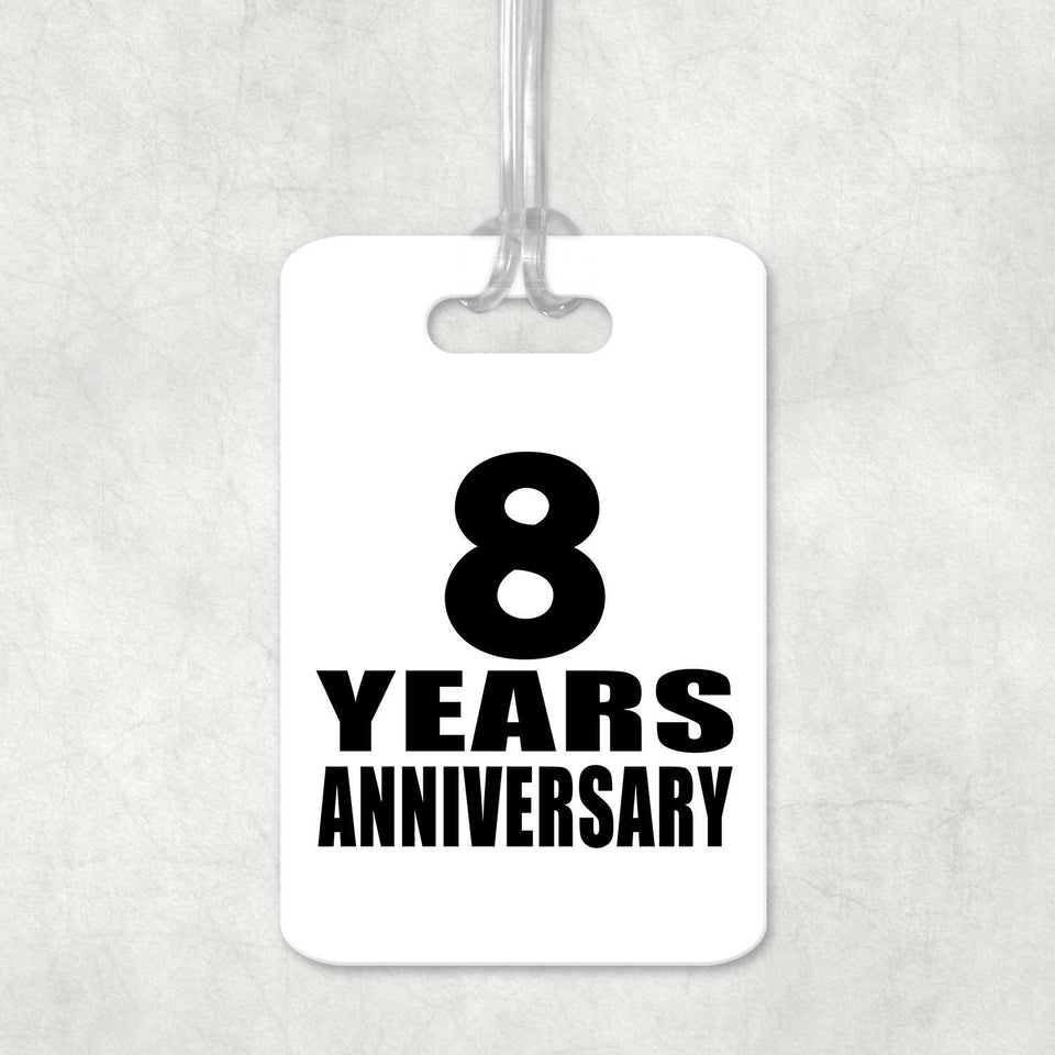 8th Anniversary 8 Years Anniversary - Luggage Bag Tag