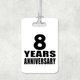 8th Anniversary 8 Years Anniversary - Luggage Bag Tag