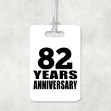 82nd Anniversary 82 Years Anniversary - Luggage Bag Tag