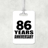 86th Anniversary 86 Years Anniversary - Luggage Bag Tag