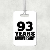 93rd Anniversary 93 Years Anniversary - Luggage Bag Tag