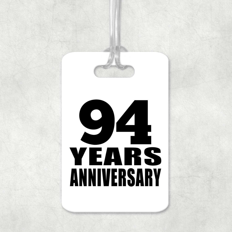 94th Anniversary 94 Years Anniversary - Luggage Bag Tag