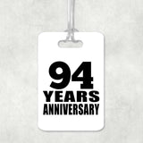 94th Anniversary 94 Years Anniversary - Luggage Bag Tag